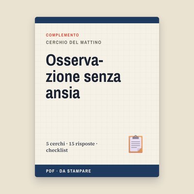 Osservazione senza ansia